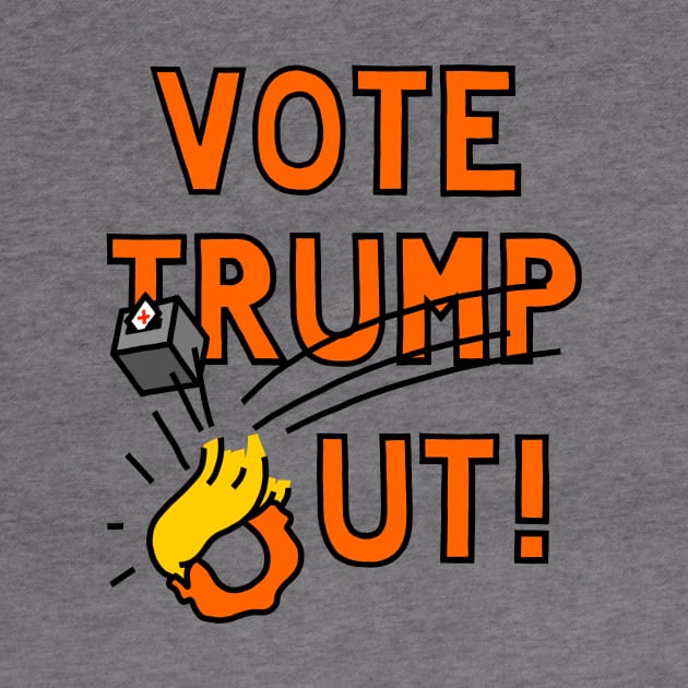 VOTE TRUMP OUT (BALLOT BOX 2) by SignsOfResistance